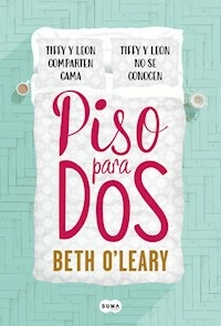 PISO PARA DOS - O LEARY BETH