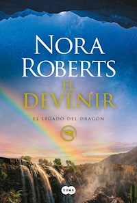 EL DEVENIR - ROBERTS NORA