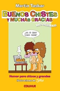 BUENOS CHISTES Y MUCHAS GRACIAS - TASKAR MARTÍN