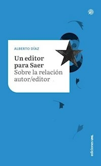 UN EDITOR PARA SAER SOBRELA RELACION AUTOR EDITOR - ALBERTO DIAZ