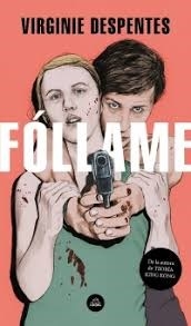 FOLLAME ED 2019 - DESPENTES VIRGINIE