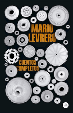 CUENTOS COMPLETOS LEVRERO - LEVRERO MARIO