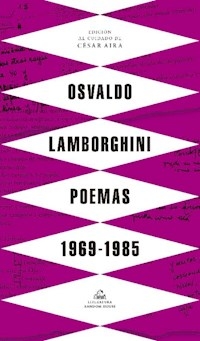 POEMAS 1969 1985 - LAMBORGHINI OSVALDO