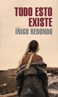 TODO ESTO EXISTE - REDONDO IÑIGO