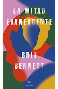 MITAD EVANESCENTE LA - BENNETT BRIT