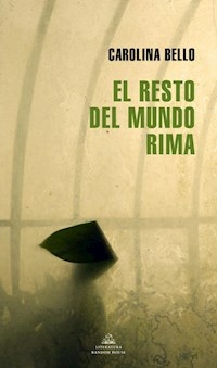 EL RESTO DEL MUNDO RIMA - BELLO CAROLINA