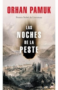 NOCHES DE LA PESTE - PAMUK ORHAN