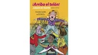 ARRIBA EL TELON JUEGOS DE TEATRO PARA NIÑOS - CARIELLO G BIASSONI