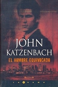 HOMBRE EQUIVOCADO EL - KATZENBACH JOHN