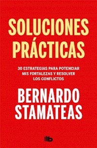 SOLUCIONES PRACTICAS - STAMATEAS BERNARDO