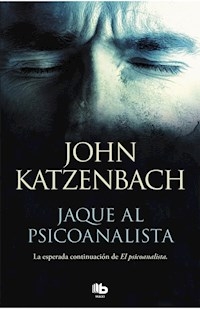 JAQUE AL PSICOANALISTA - KATZENBACH JOHN