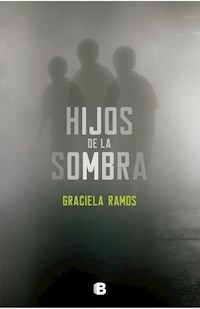 HIJOS DE LA SOMBRA - RAMOS GRACIELA
