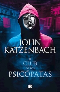 CLUB DE LOS PSICOPATAS - KATZENBACH JOHN