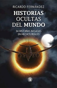 HISTORIAS OCULTAS DEL MUNDO - FERNANDEZ RICARDO