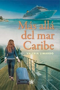 MAS ALLA DEL MAR CARIBE - LIMARDO VALERIA