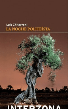 NOCHE POLITEISTA LA - CHITARRONI LUIS