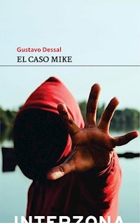 CASO MIKE EL - DESSAL GUSTAVO