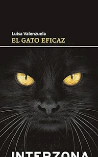 EL GATO EFICAZ - LUISA VALENZUELA