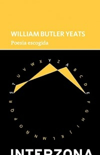 POESIA ESCOGIDA - WILLIAM BUTLER YEATS