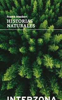HISTORIAS NATURALES - FRANCK MAUBERT