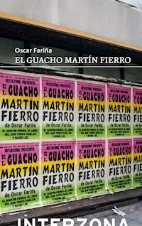 EL GUACHO MARTIN FIERRO EDICION RUSTICA - OSCAR FARIÑA