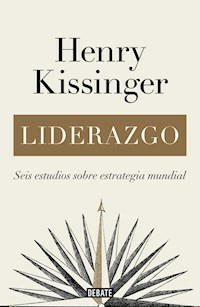 LIDERAZGO - HENRY KISSINGER
