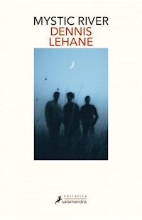 MYSTIC RIVER - LEHANE DENNIS