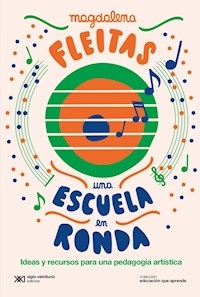 UNA ESCUELA EN RONDA (COLECCION EDUCACION QUE APRE - FLEITAS MAGDALENA