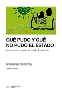 QUE PUDO Y QUE NO PUDO EL ESTADO - HEREDIA MARIANA COORDINADORA