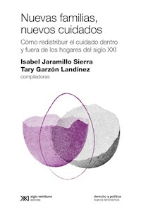 NUEVAS FAMILIAS NUEVOS CUIDADOS - ISABEL JARAMILLO SIERRA