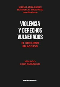 VIOLENCIA Y DERECHOS VULNERADOS - PARDO MARIA L MARCHESE M
