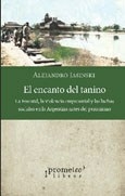 EL ENCANTO DEL TANINO LA FORESTAL - ALEJANDRO JASINSKI