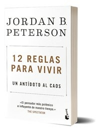 12 REGLAS PARA VIVIR - PETERSON JORDAN