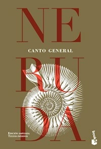 CANTO GENERAL - PABLO NERUDA