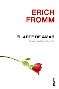 EL ARTE DE AMAR - ERICH FROMM