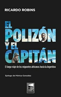 EL POLIZON Y EL CAPITAN - RICARDO ROBINS