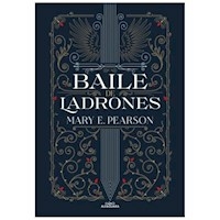 BAILE DE LADRONES - MARY PEARSON