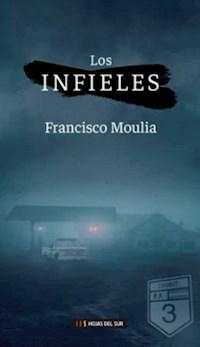 LOS INFIELES - MOULIA FRANCISCO