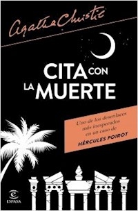 CITA CON LA MUERTE - CHRISTIE AGATHA