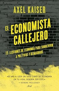 EL ECONOMISTA CALLEJERO - KAISER AXEL