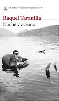 NOCHE Y OCEANO - TARANILLA RAQUEL