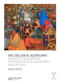 DEL TALLER AL ALTIPLANO - FASCE PABLO