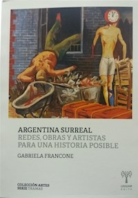 ARGENTINA SURREAL - FRANCONE GABRIELA