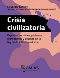 CRISIS CIVILIZATORIA - LANDER EDGARDO