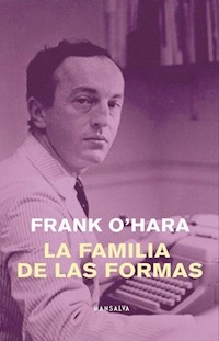 FAMILIA DE LAS FORMAS LA - O HARA FRANK