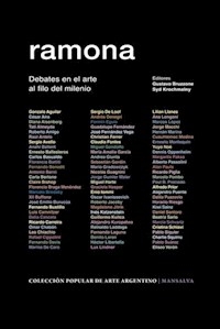 RAMONA DEBATES EN EL ARTE AL FILO DEL MILENIO - BRUZZONE GUSTAVO KROCHMALNY SY