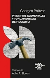 PRINCIPIOS ELEMENTALES Y FUNDAMENTALES DE FILOSOFI - POLITZER GEORGES