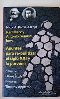 KARL MARX Y ANTONIO GRAMSCI HOY APUNTES - BARRIA ASENJO NICOL