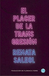 PLACER DE LA TRANSGRESION EL - SALECL RENATA
