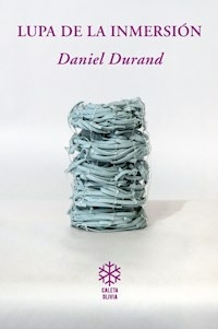 LUPA DE LA INMERSION - DANIEL DURAND